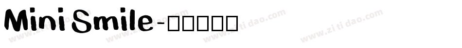 Mini Smile字体转换